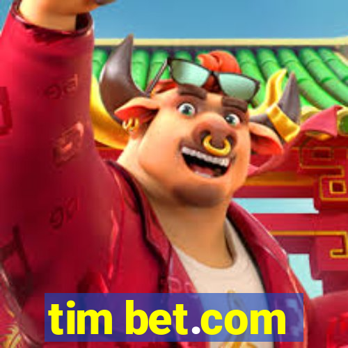 tim bet.com