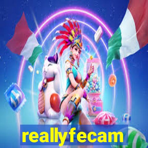 reallyfecam