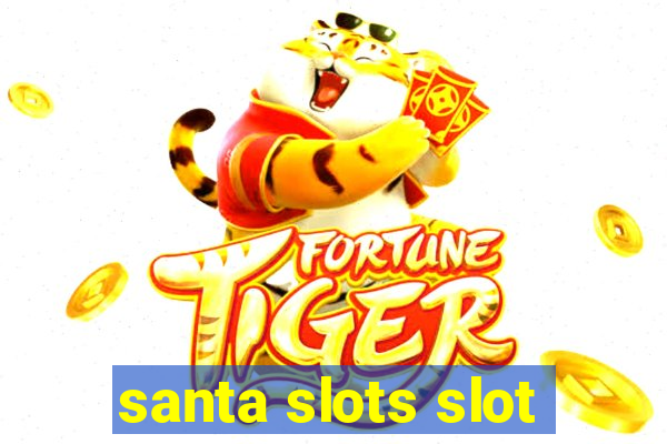 santa slots slot