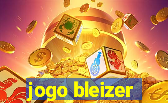 jogo bleizer