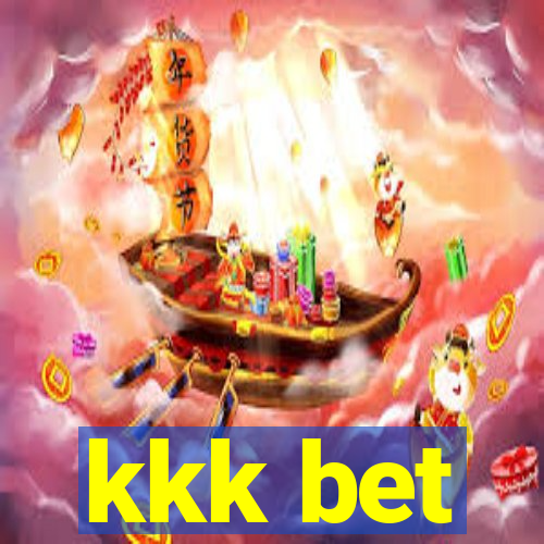 kkk bet