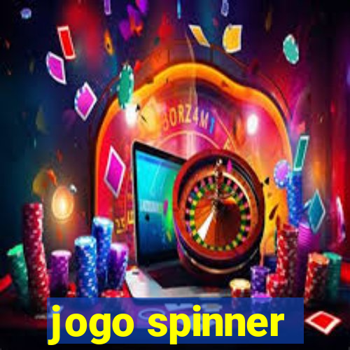 jogo spinner