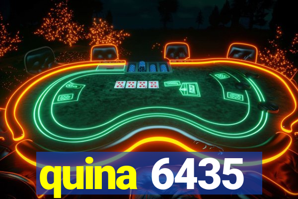 quina 6435