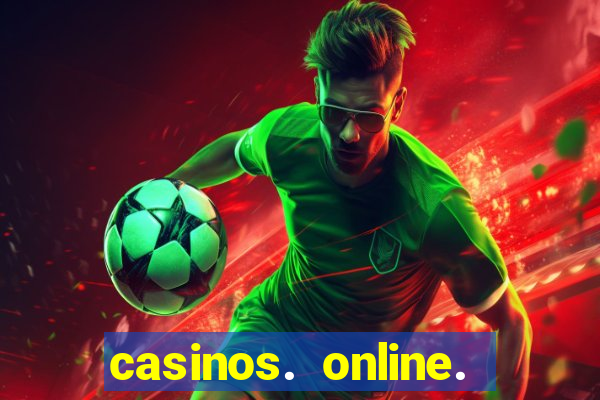 casinos. online. bonus. sem. deposito.