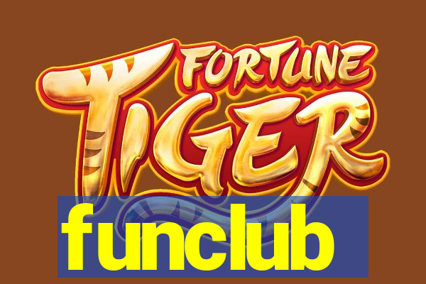 funclub