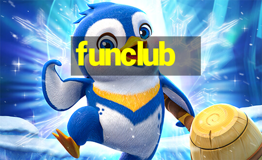 funclub