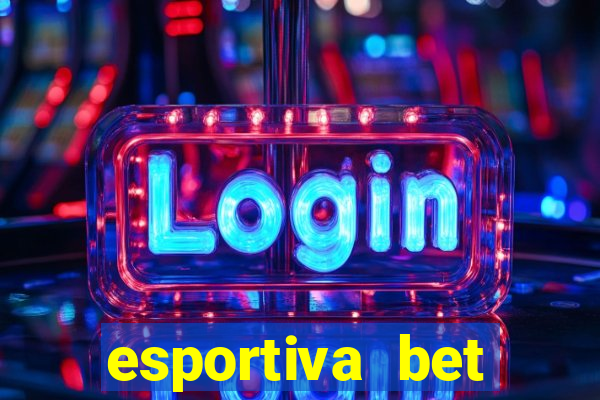 esportiva bet casino login