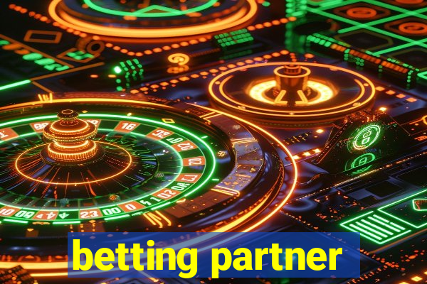 betting partner