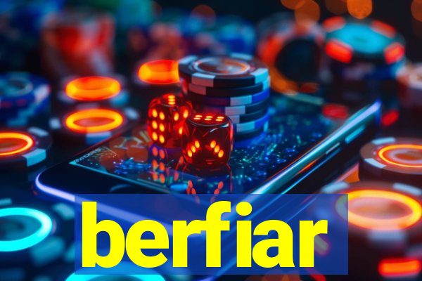 berfiar