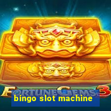 bingo slot machine