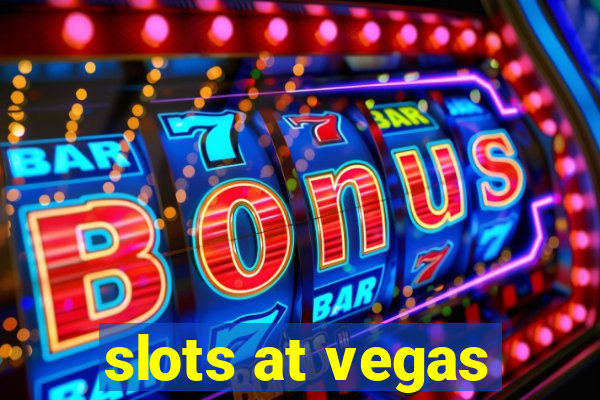 slots at vegas