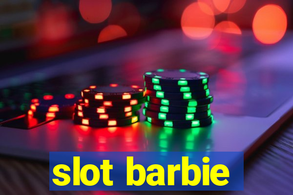 slot barbie