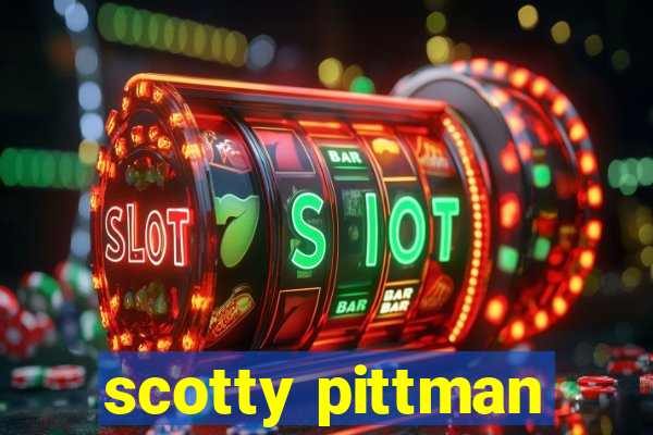 scotty pittman