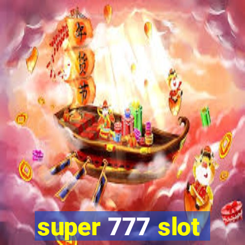 super 777 slot