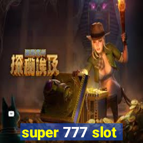 super 777 slot