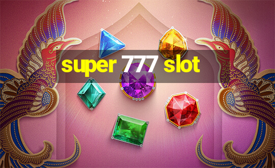 super 777 slot