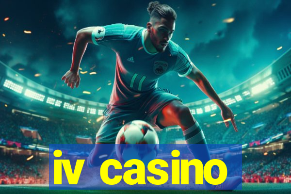 iv casino