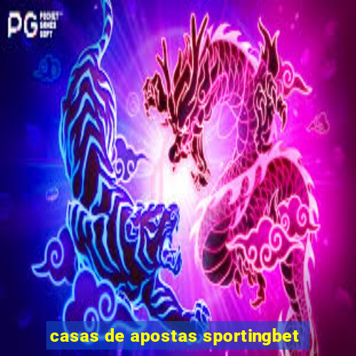 casas de apostas sportingbet