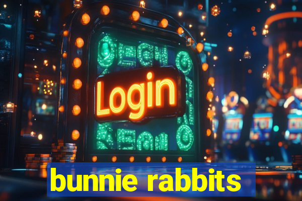 bunnie rabbits