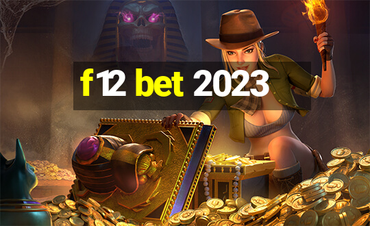 f12 bet 2023