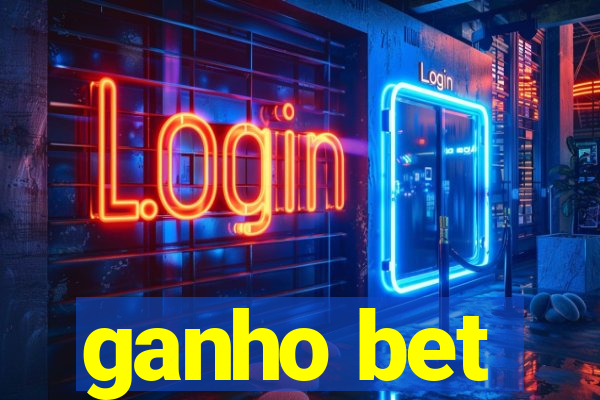 ganho bet