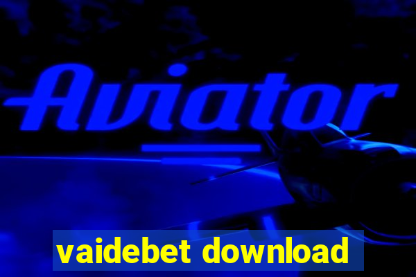 vaidebet download