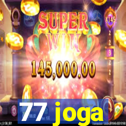 77 joga