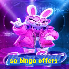 so bingo offers