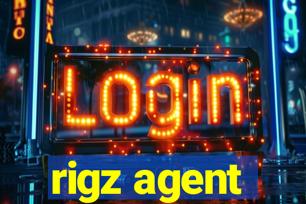 rigz agent