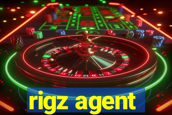 rigz agent