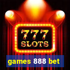 games 888 bet