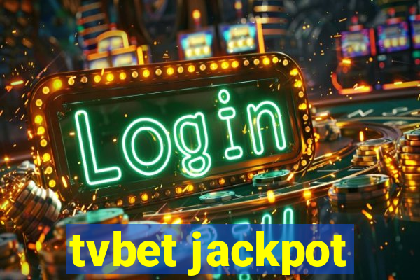 tvbet jackpot