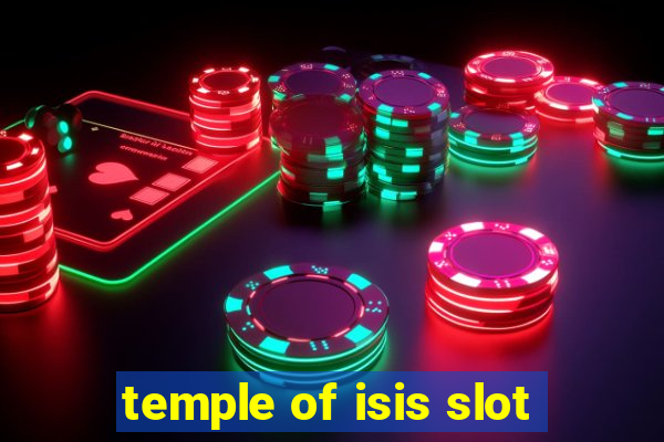 temple of isis slot