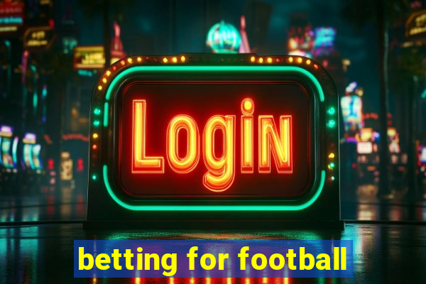 betting for football