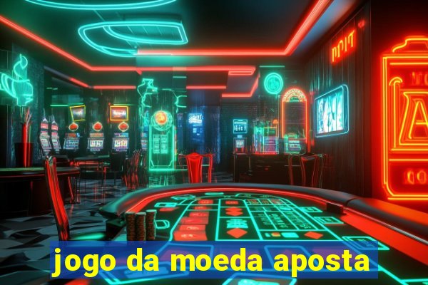 jogo da moeda aposta