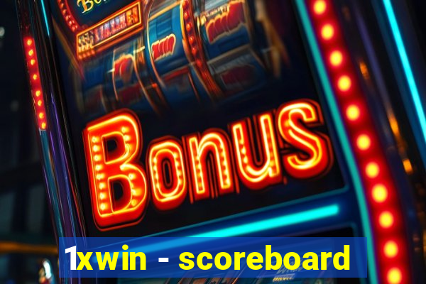 1xwin - scoreboard