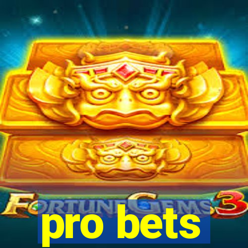 pro bets