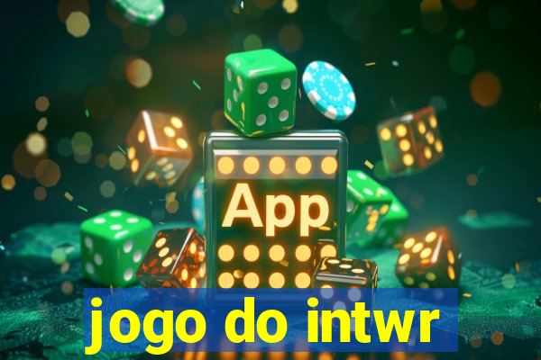 jogo do intwr