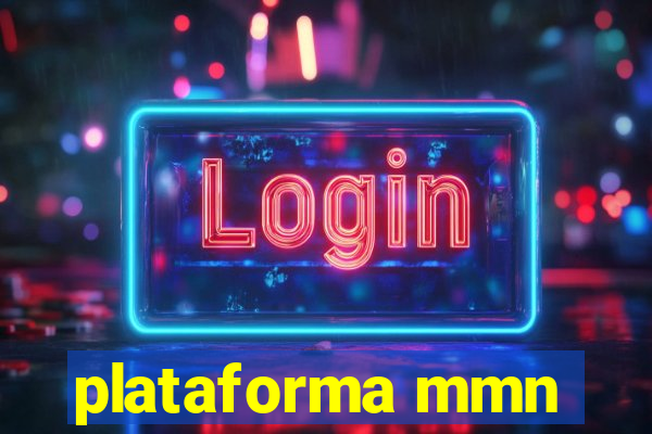 plataforma mmn