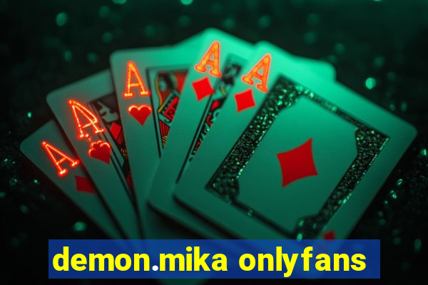 demon.mika onlyfans