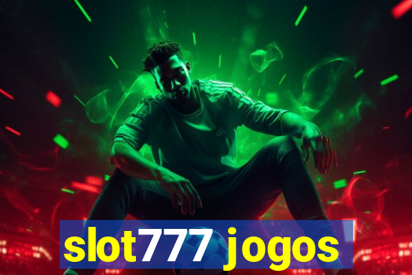 slot777 jogos