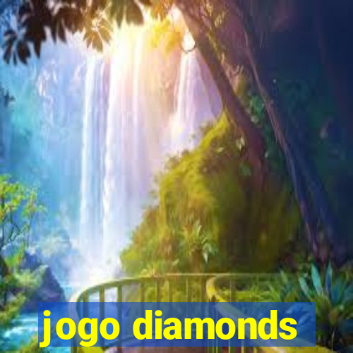 jogo diamonds