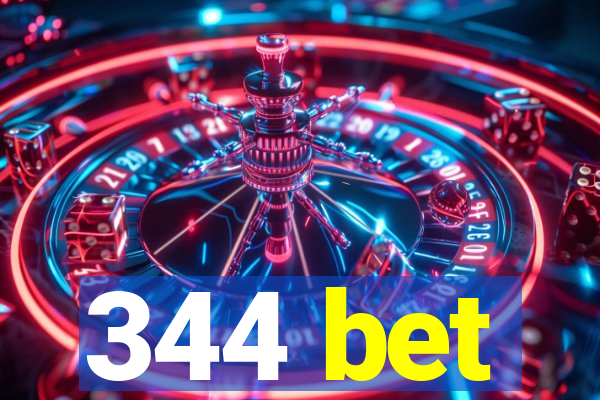 344 bet