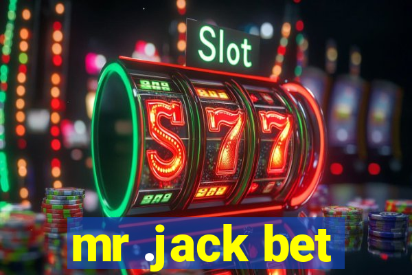 mr .jack bet