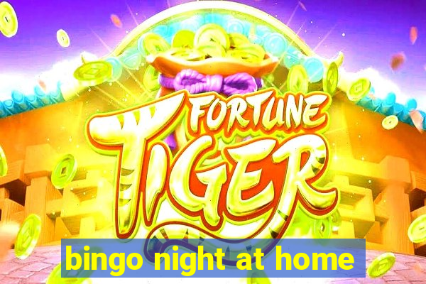 bingo night at home