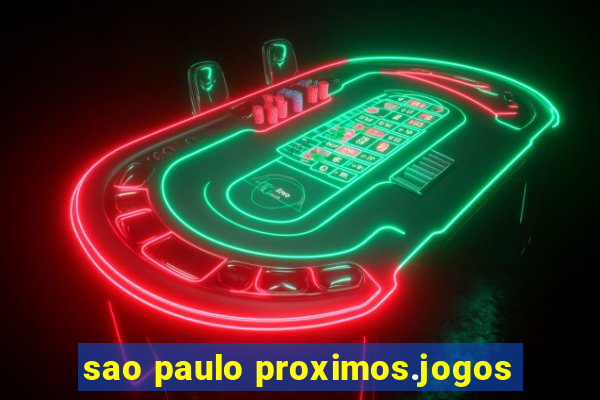 sao paulo proximos.jogos