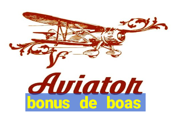 bonus de boas vindas sem dep贸sito