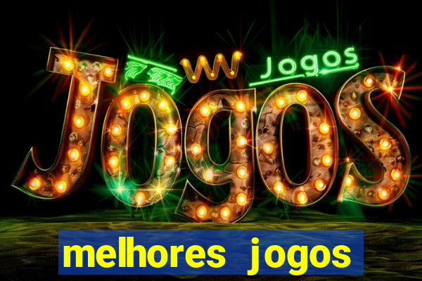 melhores jogos slots casino