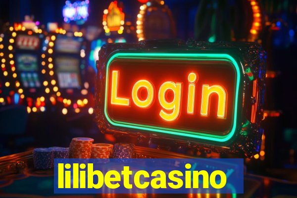 lilibetcasino