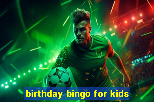 birthday bingo for kids